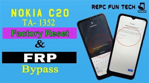 Nokia C20 Hard Reset Nokia C20 Ta 1352 Frp Bypass Nokia C20 Pattern