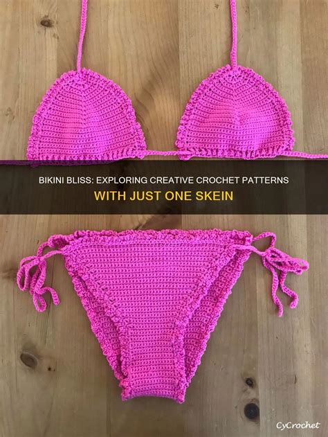 Bikini Bliss Exploring Creative Crochet Patterns With Just One Skein Cycrochet