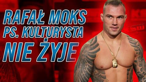 Rafał Moks ps Kulturysta znany zawodnik MMA nie żyje Crime News 4