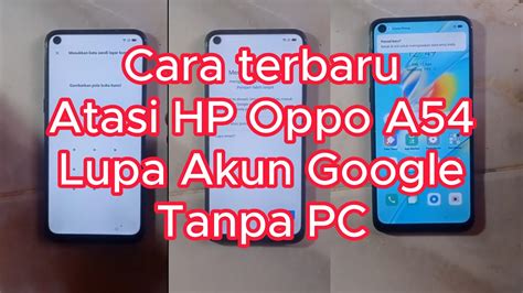 Oppo A Frp Bypass Cara Atasi Hp Oppo A Lupa Akun Google Setalah