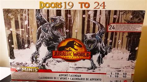 Jurassic World Dominion Advent Calendar Opening Doors 19 To 24 Watch Until The End Youtube