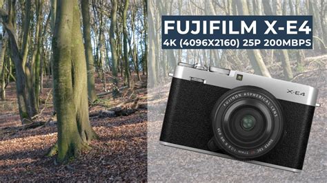 Fujifilm X E4 4k Sample Video Youtube