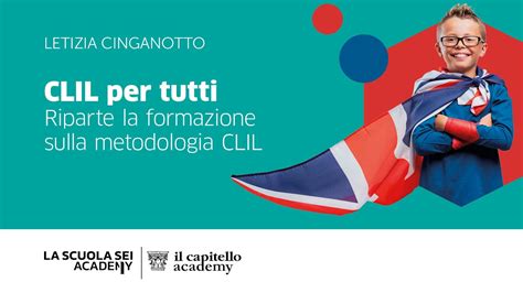 CLIL Per Tutti Riparte La Formazione Sulla Metodologia CLIL YouTube