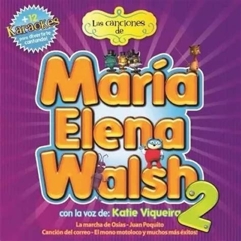 Las Canciones De Maria Elena Walsh 2 Katie Viqueira Cd Nuevo