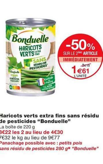 Promo Haricots Verts Extra Fins Sans Résidu De Pesticides bonduelle