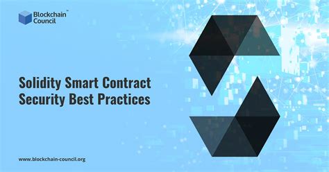 Solidity Smart Contract Security Best Practices By Smita Verma