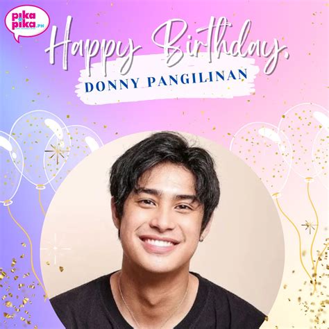 Pikapika Ph On Twitter Happy Birthday Donny Pangilinan May Your