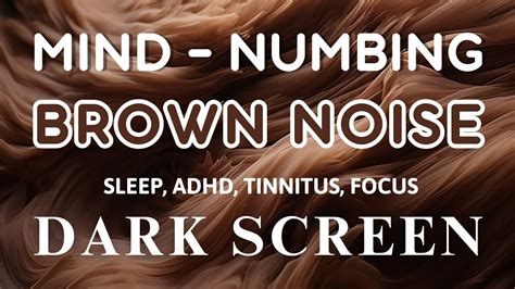 Brown Noise Hours Brown Noise For Sleep Adhd Tinnitus Focus