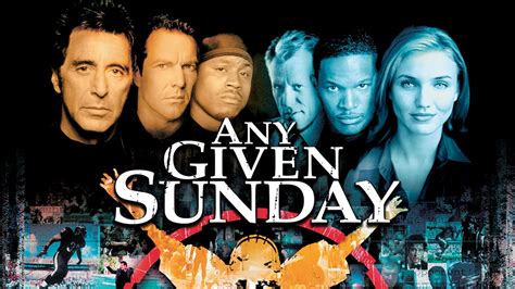 The Best Movies Youve Never Seen Any Given Sunday Tech Guide