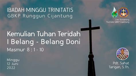 Ibadah Minggu Trinitatis Juni Youtube