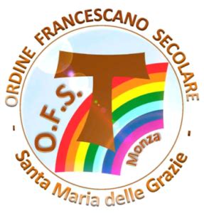 Ordine Francescano Secolare Santuario Santa Maria Delle Grazie