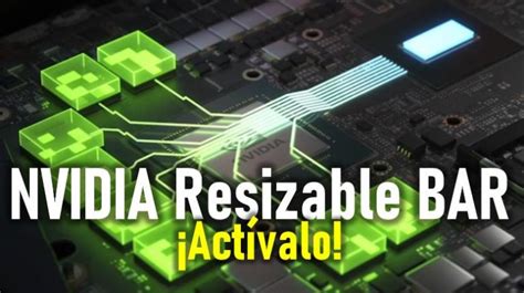 Resizable Bar En Nvidia Rtx C Mo Activarlo