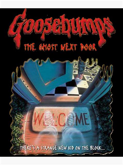 The Ghost Next Door Goosebumps Poster For Sale By Black Rose29 Redbubble