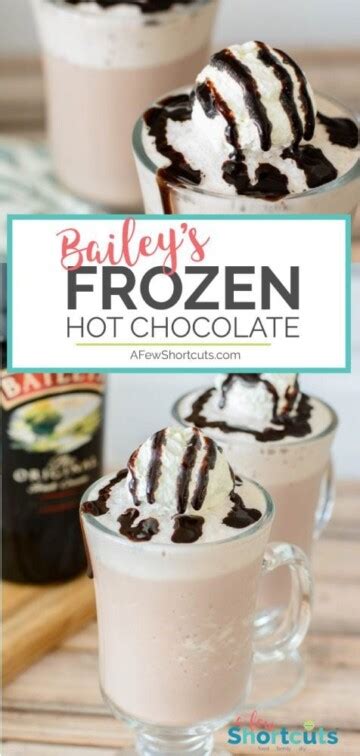 Bailey S Frozen Hot Chocolate A Few Shortcuts
