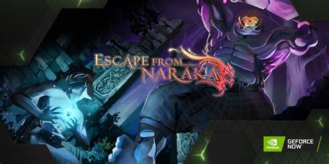 Escape From Naraka Ajunge în Geforce Now Alături De Un Pachet De 4