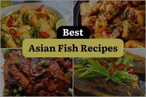 10 Asian Fish Recipes That Will Hook You | DineWithDrinks