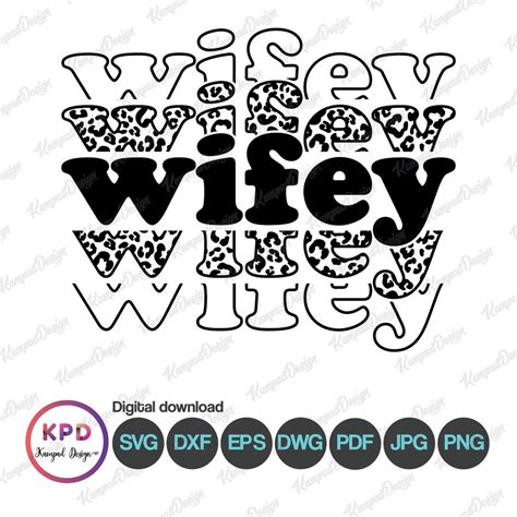 Wifey Svg Leopard Wifey Svg Cheetah Wifey Png Bride Svg Wifey Shirt Svg Wife Svg Digital File