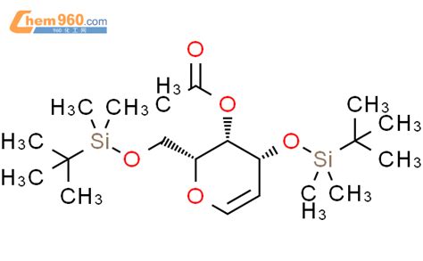 4 O 乙酰基 36 二 O 叔丁基二甲基甲硅烷基 D 半乳醛「cas号：163381 38 2」 960化工网