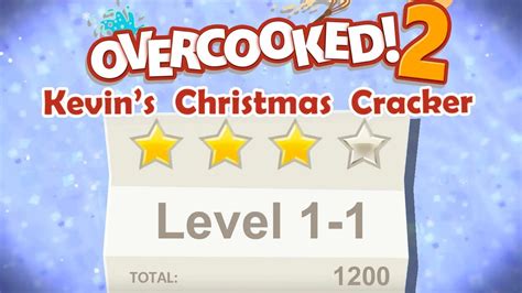 Overcooked 2 Kevin S Christmas Cracker Level 1 1 4 Stars 2 Player