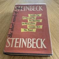 The Short Novels Of John Steinbeck by Steinbeck, John