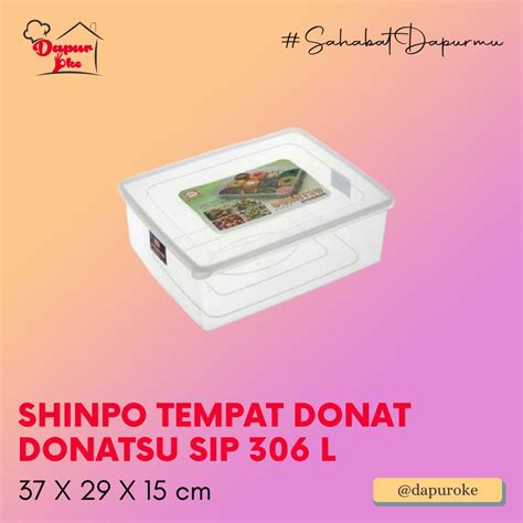 Jual Shinpo Tempat Donat Donatsu Sip 306 L Shopee Indonesia