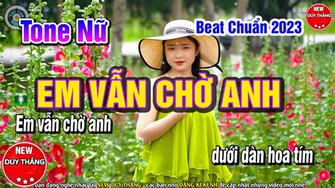 Em V N Ch Anh Karaoke Tone N Beat Hay New Duy Th Ng Youtube