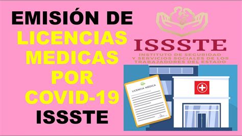 Soy Docente LICENCIAS MEDICAS POR COVID 19 ISSSTE YouTube