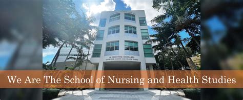 School of Nursing and Health Studies I University of Miami