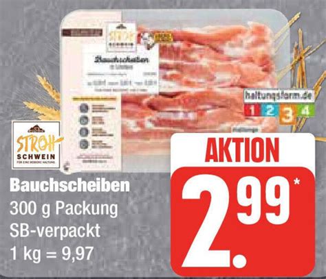 Stroh Schwein Bauchscheiben 300 G Packung Angebot Bei Edeka