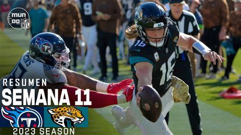 Tennessee Titans Vs Jacksonville Jaguars Semana 11 Nfl 2023 Nfl