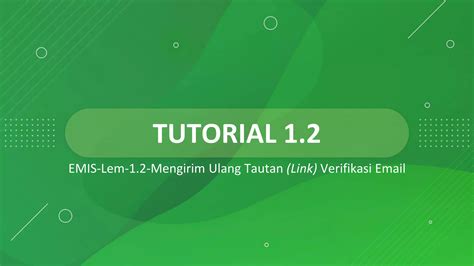 Emis Lem 1 2 Kirim Ulang Tautan Verifikasi Email Oleh Kepala Lembaga