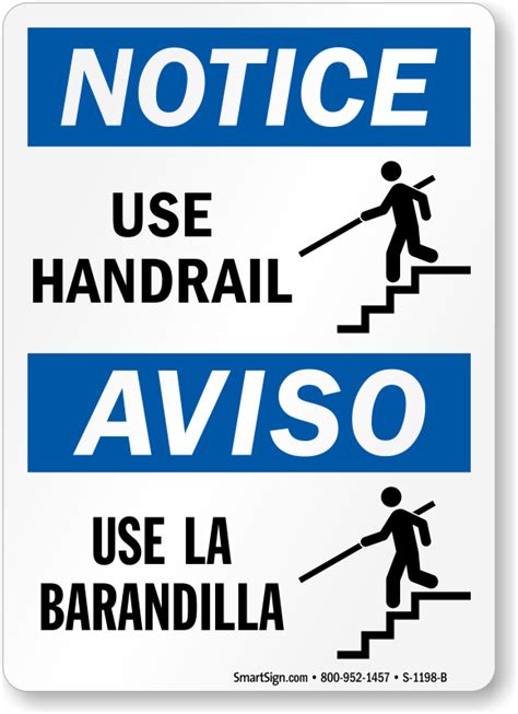 Bilingual Notice Use Handrail Sign