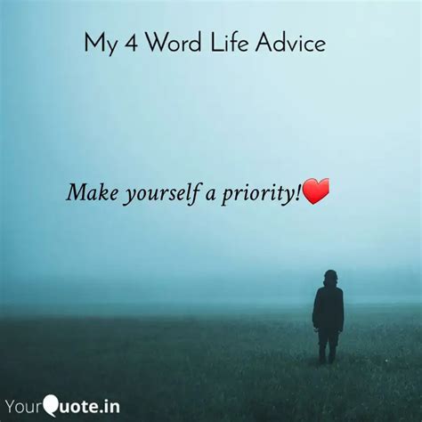 Make Yourself A Priority Quotes Writings By Lone Wolf Yourquote