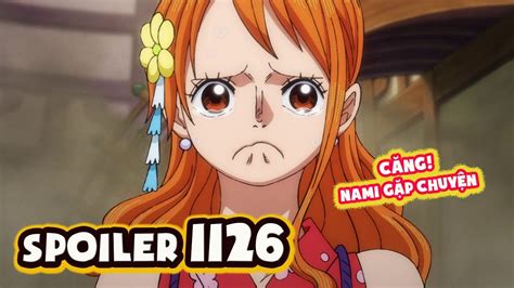 Spoiler One Piece Chapter Bi N C Ng Nami G P Chuy N Shanks T C