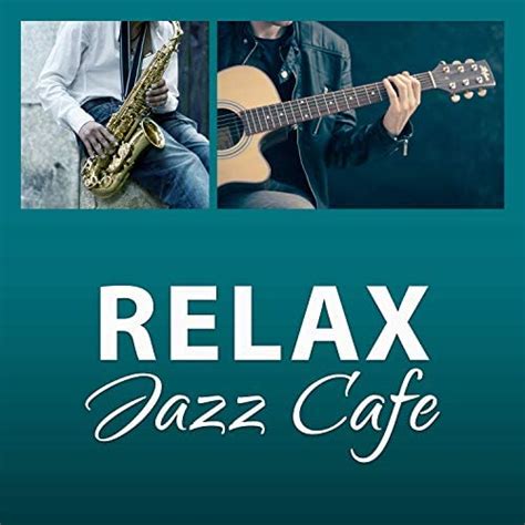 Relax Jazz Cafe Smooth Jazz Music Piano Bar For Restaurant Relax