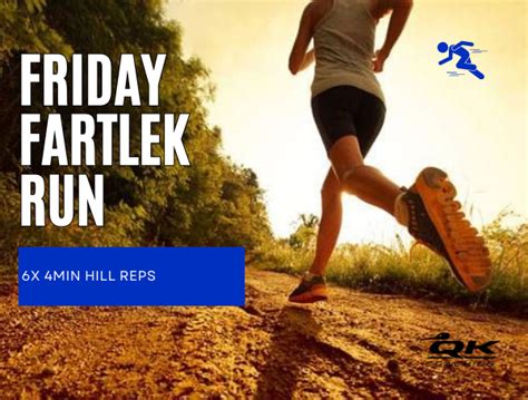 Friday Fartlek Run X Min Hill Reps Coach Ray Qwik Kiwi Coaching