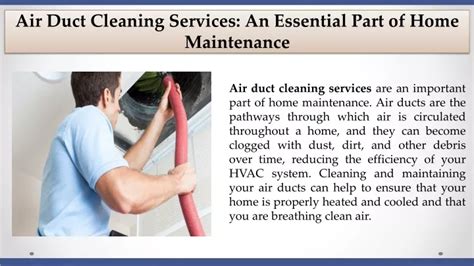 Ppt Air Duct Cleaning Services An Essential Part Of Home Maintenance Powerpoint Presentation