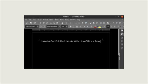 How To Get Full Dark Mode With LibreOffice Linux And Windows