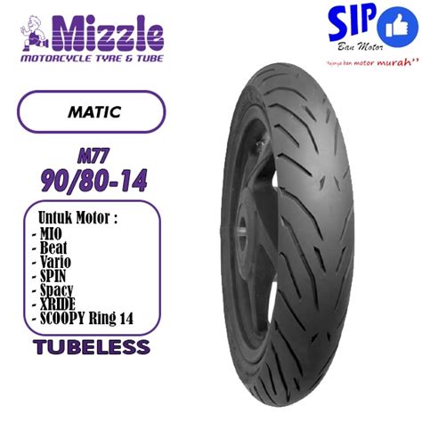 Jual Ban Motor Matic Mizzle M Tubeless Beat Mio Vario