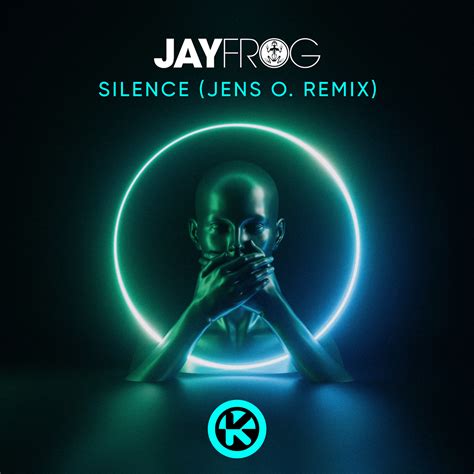 JAY FROG – SILENCE (JENS O. REMIX) – Youinside