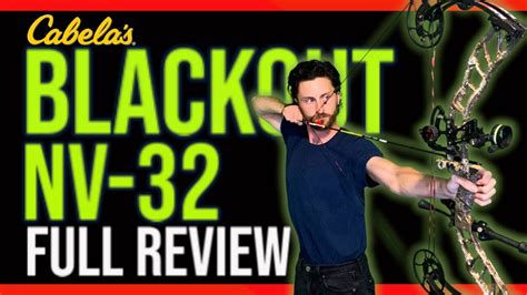 Blackout NV 32 Full Review Is This The BEST BUDGET BOW YouTube