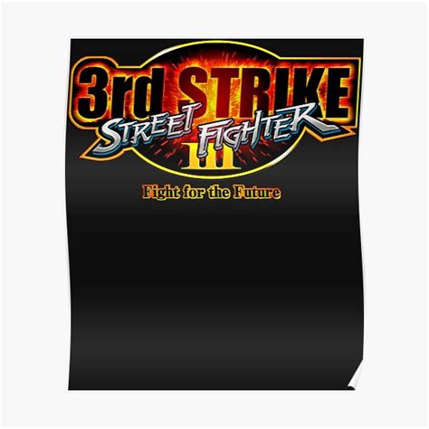 Street Fighter Iii Rd Strike Fight For The Future Logo Poster For