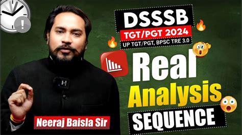 Dsssb Tgt Pgt Mathematics Real Analysis By Neeraj Baisla Sir