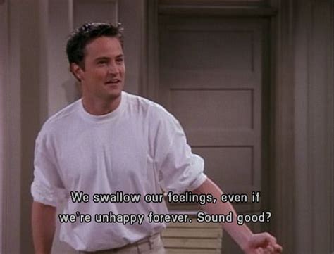 44 Reasons Why You're Chandler Bing | Friends quotes, Tv quotes, Movie quotes