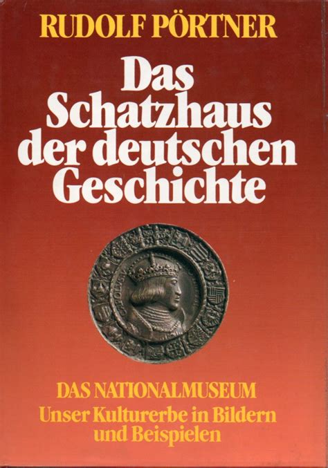 Das Schatzhaus Der Deutschen Von Poertner Zvab