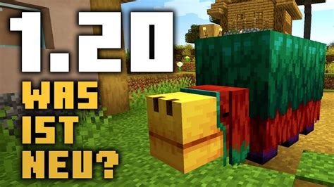 Minecraft 1 20 Update ALLE Neuerungen Zusammengefasst YouTube