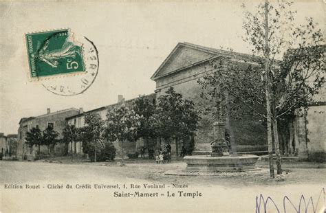 Saint Mamert Du Gard Le Temple Carte Postale Ancienne Et Vue D Hier