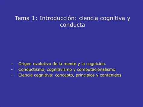 Ppt Tema 1 Introducción Ciencia Cognitiva Y Conducta Powerpoint Presentation Id3391879