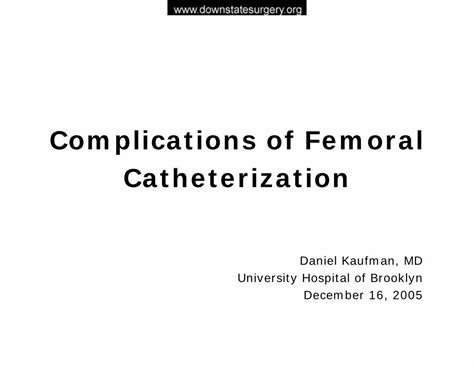 (PDF) Complications of Femoral · PDF fileComplications of Femoral Catheterization ... Case ...