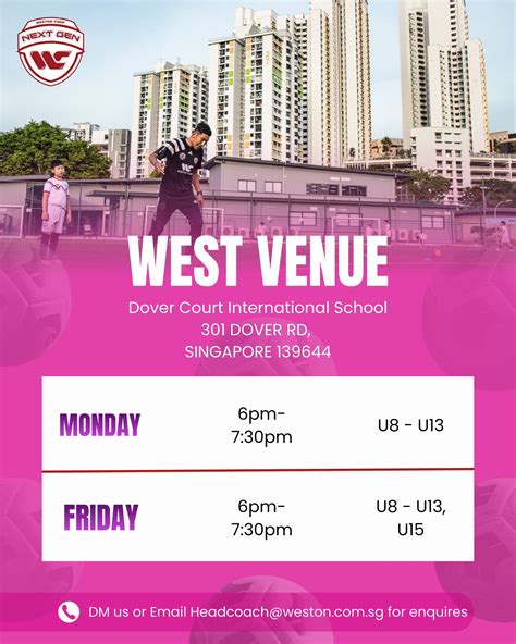 Weston Next Gen Academy | Singapore Singapore